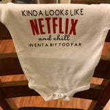 Netflix “No chill” onesie